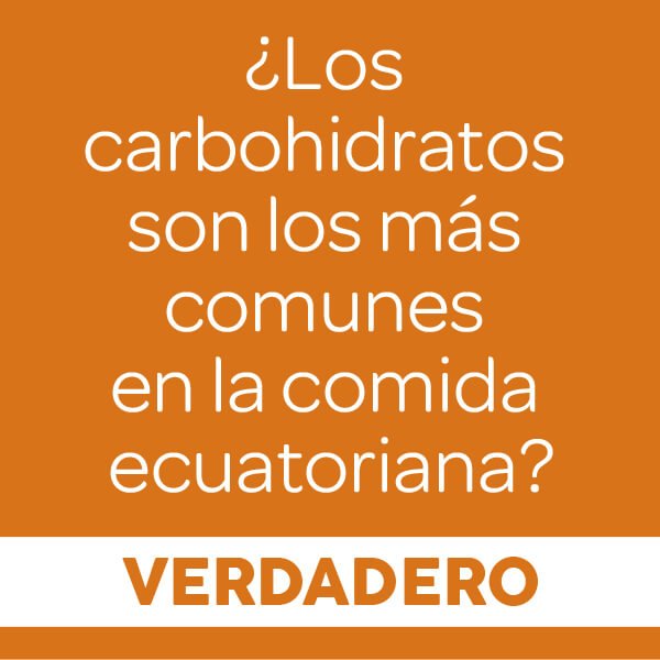 los-carbohidratos-son-los-mas-comunes-en-la-comida-ecuatoriana